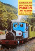 Book cover of Padarn Lake Railway Souvenir Guide Book by Rheilffordd Llyn Padarn Cyf